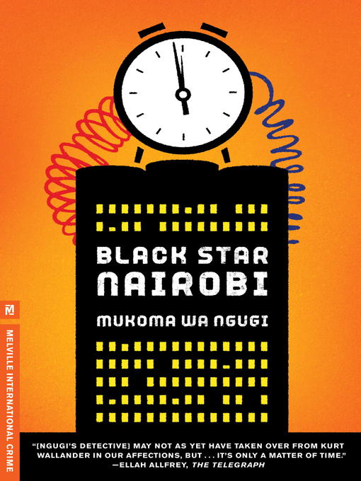 Title details for Black Star Nairobi by Mukoma wa Ngugi - Available